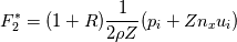 F^*_2= (1+R)\frac{1}{2\rho Z}(p_i+Zn_x u_i)
