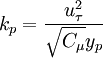 
  k_p = \frac{u^2_\tau}{\sqrt{C_\mu}y_p}
