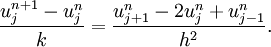  \frac{u_j^{n+1} - u_j^{n}}{k} =\frac{u_{j+1}^n - 2u_j^n + u_{j-1}^n}{h^2}. \, 