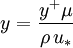 y = \frac{y^+ \mu}{\rho \, u_*}