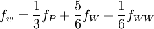  
	f_{w}=\frac{1}{3}f_{P} + \frac{5}{6}f_{W} + \frac{1}{6}f_{WW}
