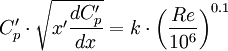 
C'_p \cdot \sqrt{x' \frac{dC'_p}{dx}} = k \cdot \left( \frac{Re}{10^6} \right) ^ {0.1}
