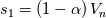 s_1 = \left(1-\alpha\right)V_n