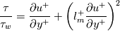 \frac{\tau}{\tau_w} = \frac{\partial u^+}{\partial y^+} + \left(l_m^+\frac{\partial u^+}{\partial y^+}\right)^2