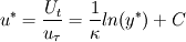 u^*=\frac{U_t}{u_\tau}=\frac{1}{\kappa}ln (y^*)+C