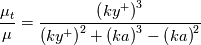 \frac{\mu_t}{\mu}=\frac{\left(ky^+\right)^3}{\left(ky^+\right)^2+\left(ka\right)^3-\left(ka\right)^2}