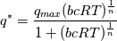 q^{*}=\frac{q_{max} (bcRT)^{\frac{1}{n}}}{1+(bcRT)^{\frac{1}{n}}}