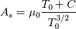 A_{s} = \mu_{0} \frac{T_{0} + C}{T_0^{3/2}}
