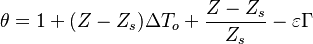 
\theta=1+(Z-Z_s)\Delta T_o + \frac{Z-Z_s}{Z_s} -\varepsilon\Gamma
