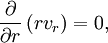 \frac{\partial}{\partial r}\left(r v_r\right) = 0,